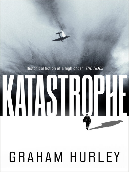 Title details for Katastrophe by Graham Hurley - Available